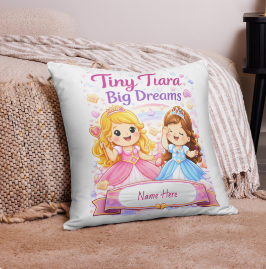 Princess Throw Pillow, Tiny Tiara Big Dreams, Valentine's Day Gift